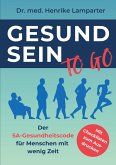 Gesund sein to go Gesund sein to go