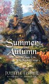 Summer and Autumn Summer and Autumn