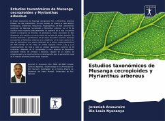 Estudios taxonómicos de Musanga cecropioides y Myrianthus arboreus Cover Estudios taxonómicos de Musanga cecropioides y Myrianthus arboreus