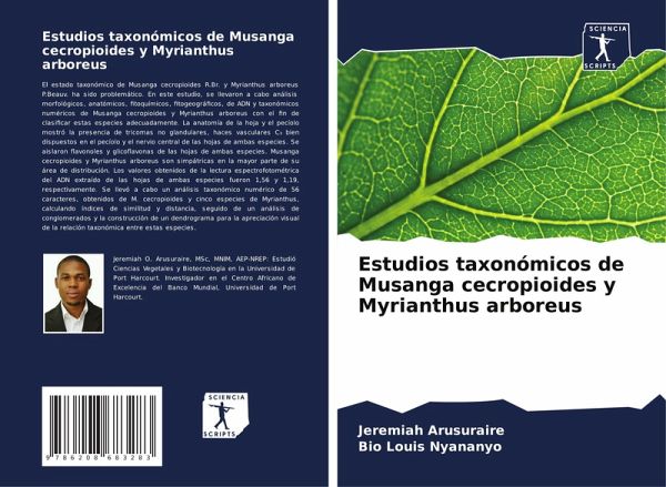 Estudios taxonómicos de Musanga cecropioides y Myrianthus arboreus
