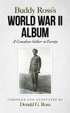 Buddy Ross's World War II Album