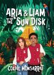 Aria & Liam and The Sun Disk - Bild 1