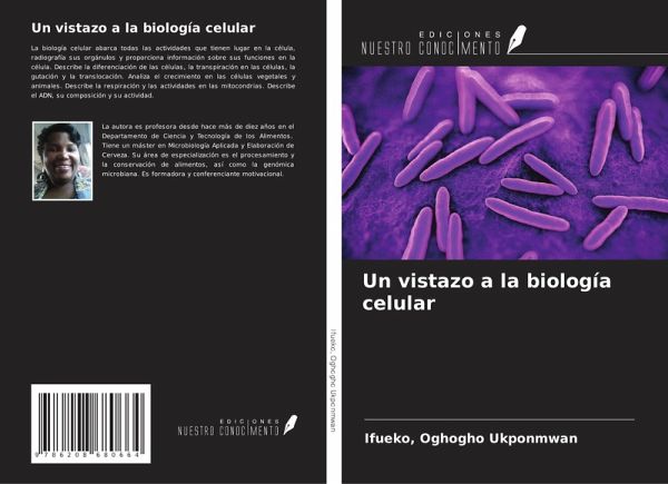 Un vistazo a la biología celular Un vistazo a la biología celular