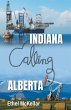 Indiana Calling Alberta - Bild 1
