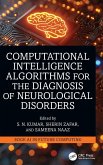 Computational Intelligence Algorithms for the Diagnosis of Neurological Disorders Computational Intelligence Algorithms for the Diagnosis of Neurological Disorders