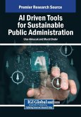 AI Driven Tools for Sustainable Public Administration AI Driven Tools for Sustainable Public Administration