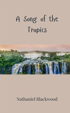 Cover A Song of the Tropics