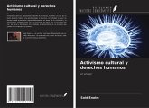 Activismo cultural y derechos humanos Activismo cultural y derechos humanos