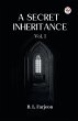 A Secret Inheritance Vol. I - Bild 1