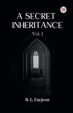 Cover A Secret Inheritance Vol. I