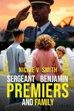 Sergeant Benjamin Premiers And Family - Smith, Nickie V.