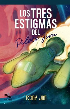 Cover Los tres estigmas del piloto Jim