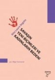Savasin Yeni Bicimleri ve Kadinlarin Bedeni