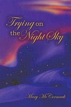 Trying on the Night Sky - McCormack, Mary