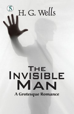 The Invisible Man - Wells, H. G.