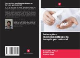 Interações medicamentosas na terapia periodontal