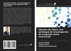 Génesis de ideas: una antología de investigación de pregrado sobre innovación Génesis de ideas: una antología de investigación de pregrado sobre innovación