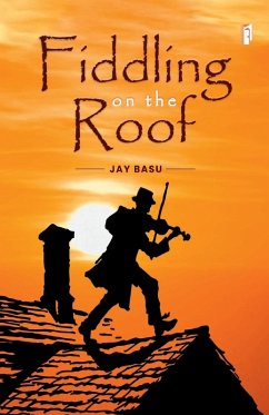 FIDDLING ON THE ROOF - Basu, Jay