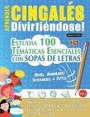 APRENDER CINGALÉS DIVIRTIÉNDOSE! - NIVEL AVANZADO