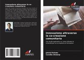 Innovazione attraverso la co-creazione comunitaria
