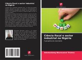 Ciência fiscal e sector industrial na Nigéria Ciência fiscal e sector industrial na Nigéria