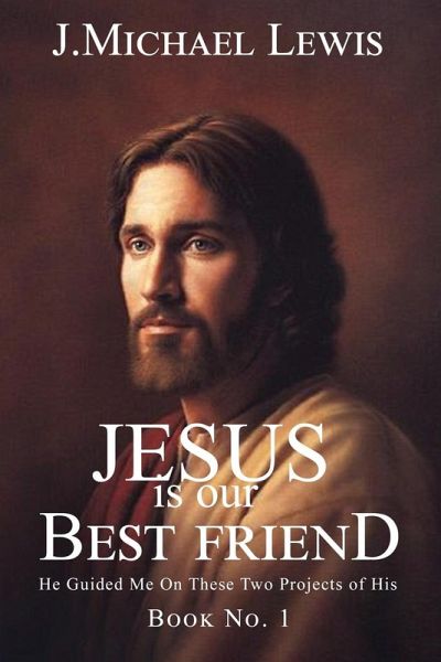 Jesus Is Our Best Friend Book No. 1