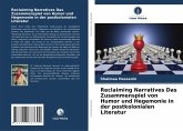 Reclaiming Narratives Das Zusammenspiel von Humor und Hegemonie in der postkolonialen Literatur