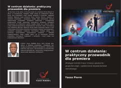 Cover W centrum dzia¿ania: praktyczny przewodnik dla premiera