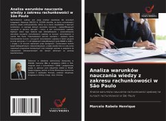 Analiza warunków nauczania wiedzy z zakresu rachunkowo¿ci w São Paulo - Rabelo Henrique, Marcelo