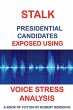 Stalk - Presidential Candidates Exposed... - Bild 1
