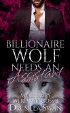 Billionaire Wolf Needs an Assistant Billionaire Wolf Needs an Assistant