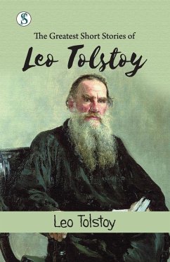 Cover The Greatest Short Stories of Leo Tolstoy