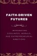 Faith-Driven Futures, Integrating... - Bild 1