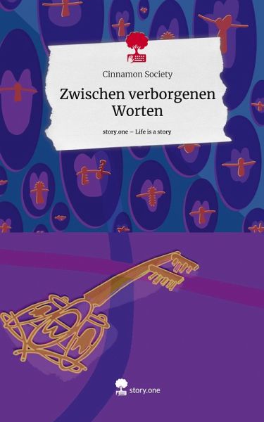Zwischen verborgenen Worten. Life is a Story - story.one Zwischen verborgenen Worten. Life is a Story - story.one