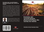 Évolution des caractéristiques physicochimiques des racines de manioc Évolution des caractéristiques physicochimiques des racines de manioc