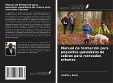 Manual de formación para pequeños ganaderos de cabras para mercados urbanos