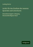 Archiv für das Studium der neueren Sprachen und Literaturen