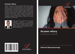 Oczami ofiary - Mwanakasongo, Edmond
