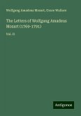 The Letters of Wolfgang Amadeus Mozart (1769-1791) The Letters of Wolfgang Amadeus Mozart (1769-1791)