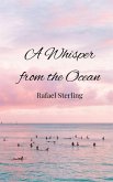 A Whisper from the Ocean A Whisper from the Ocean