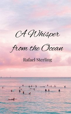 A Whisper from the Ocean - Sterling, Rafael