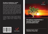 Struktura kapita¿owa i wyniki finansowe przedsi¿biorstw Struktura kapita¿owa i wyniki finansowe przedsi¿biorstw