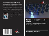 Lavorare con persone di spicco Lavorare con persone di spicco