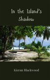 In the Island's Shadow