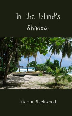 In the Island's Shadow - Blackwood, Kieran