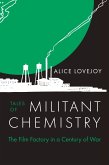 Tales of Militant Chemistry (eBook, ePUB) Tales of Militant Chemistry (eBook, ePUB)
