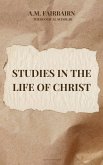 Studies in the life of Christ Studies in the life of Christ