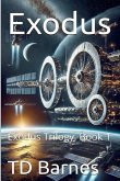 Exodus - Exodus Trilogy, Book 1 Exodus - Exodus Trilogy, Book 1