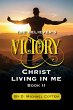 The Believer's Victory, Christ living... - Bild 1