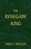 The Renegade King